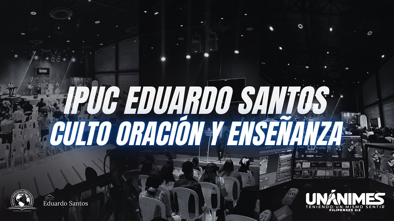 IPUC Eduardo Santos - Servicio de Oración y Enseñanza