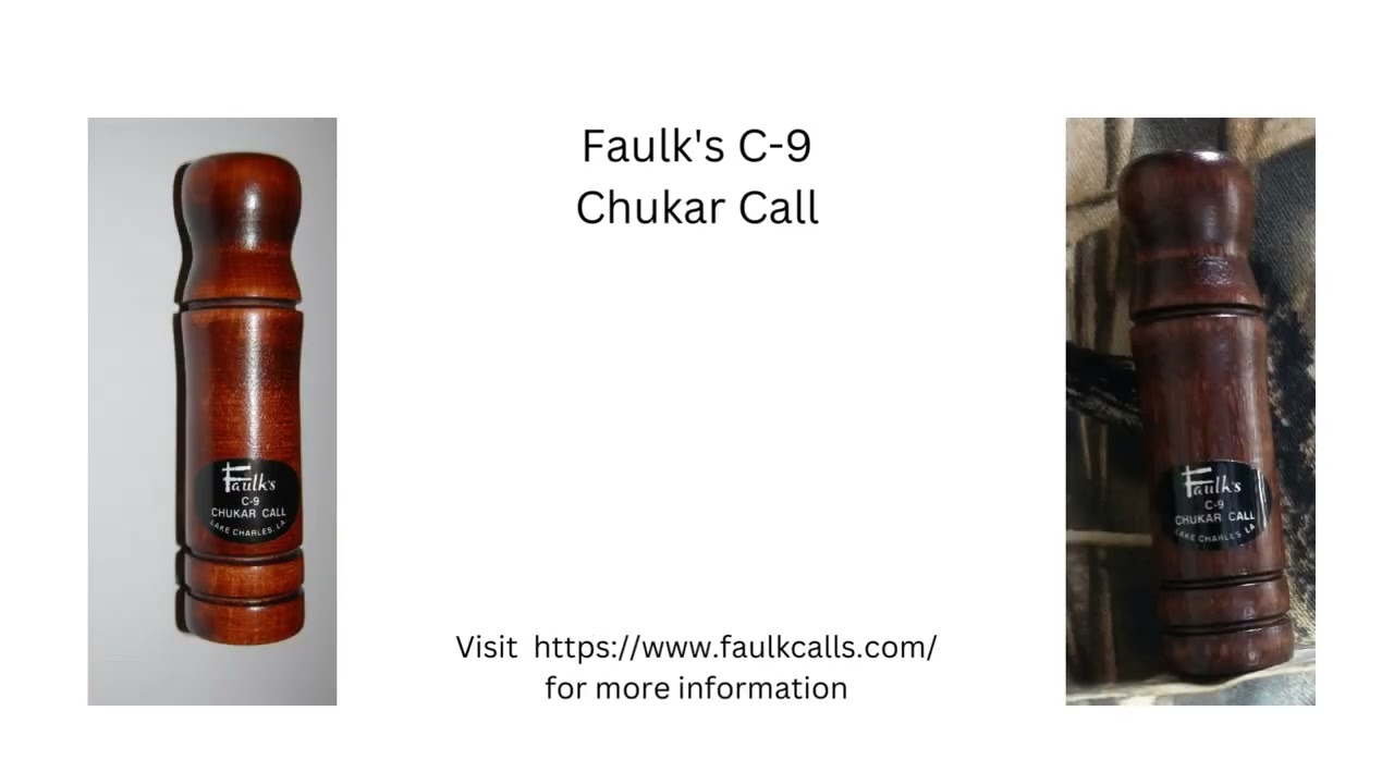 Faulk's C-9 Chukar Call