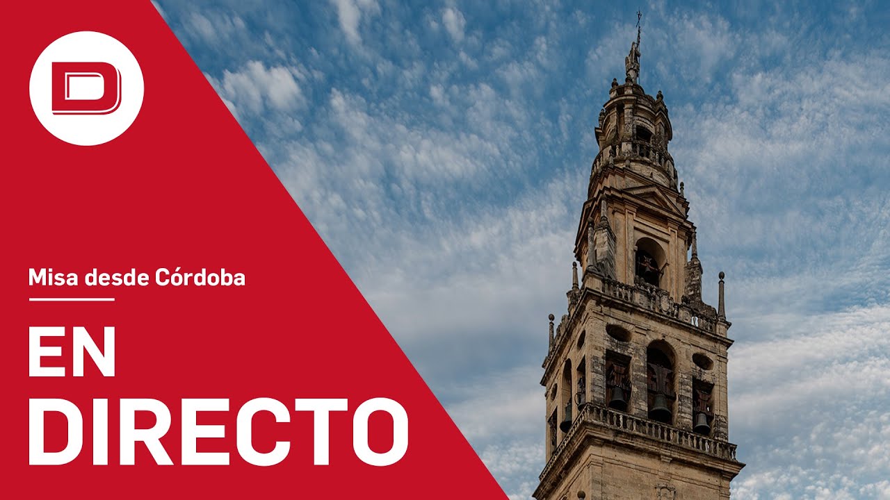 Directo | Misa desde la Catedral de Córdoba
