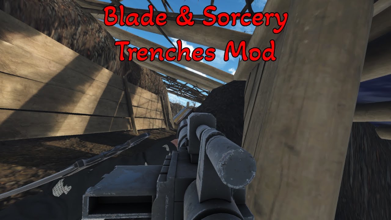 Fighting in the Trenches in Blade & Sorcery!