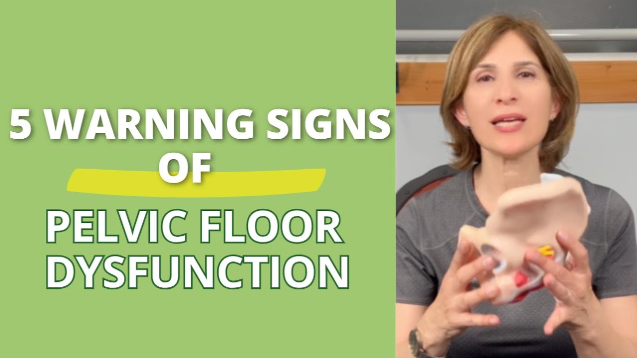 5 Warning Signs of Pelvic Floor Dysfunction (You Might Be Ignoring) #pelvicfloordysfunction
