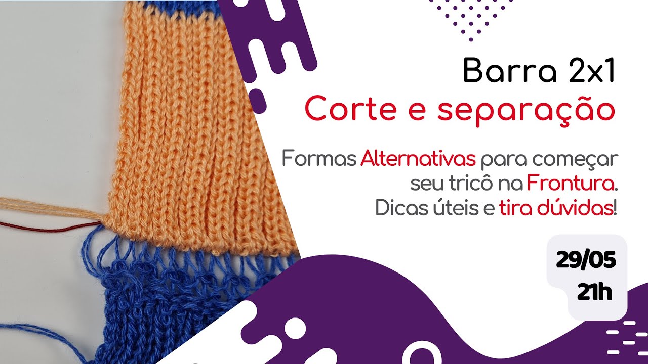 Tricô à máquina | Barra 2x1 - Vantagens e desvantagens!