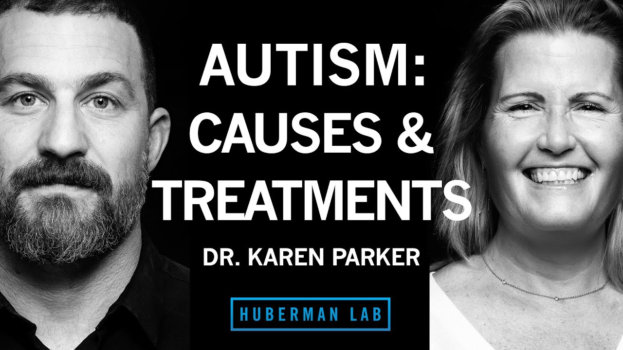The Causes & Treatments for Autism | Dr. Karen Parker