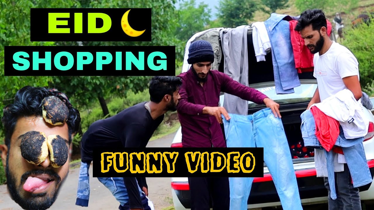 Eid Shopping Funny video By kashmiri Rounders