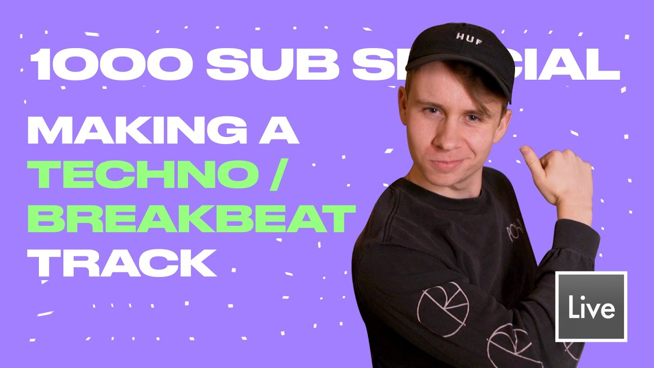 How to Make a Breakbeat/Techno Track (1000 Sub Special)