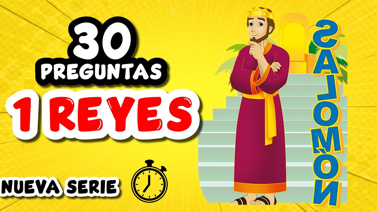 30 PREGUNTAS BIBLICAS SOBRE 1 REYES / LIBRO DE 1 REYES