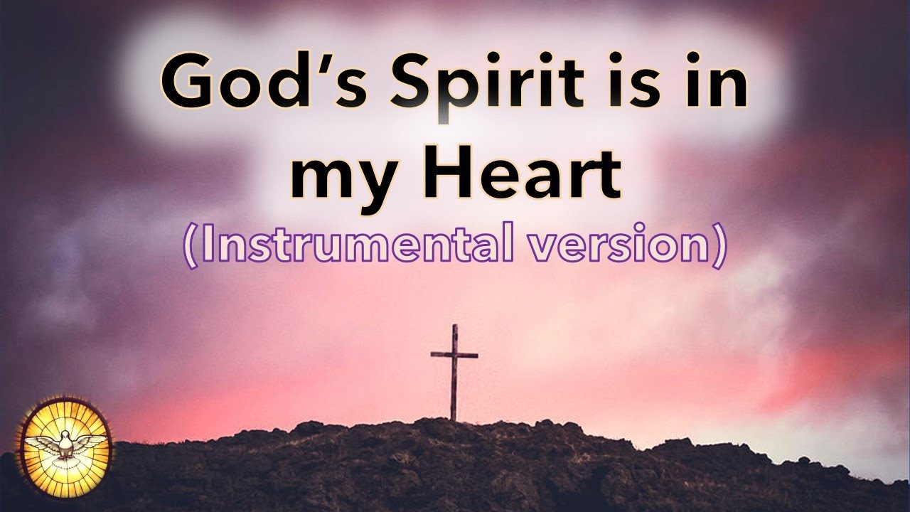 God's Spirit is in my Heart (Go Tell Everyone): Instrumental