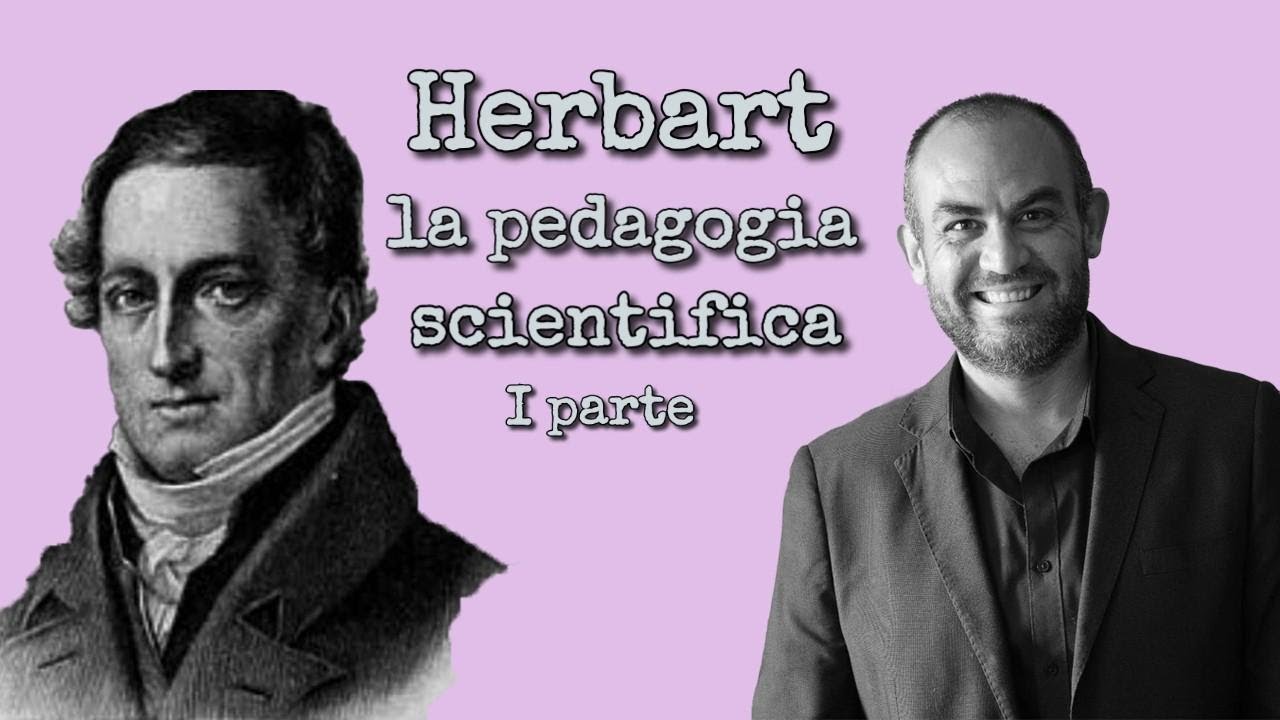 Herbart e la pedagogia scientifica