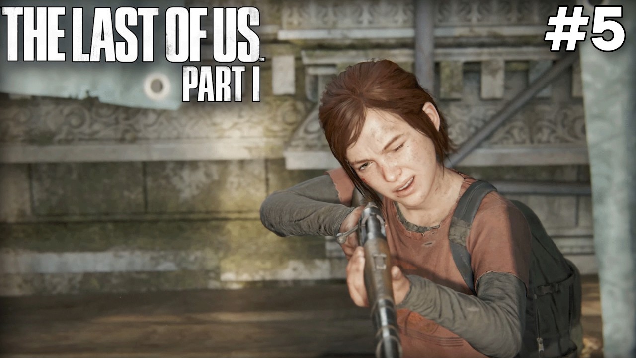 ACİL DURUMLAR İÇİN NİŞANCI | The Last of Us Part 1 Türkçe | Bölüm 5
