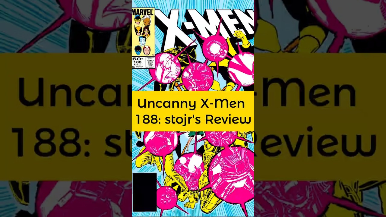 stojr's review of Uncanny X-Men 188 #empreadingclub #marvel