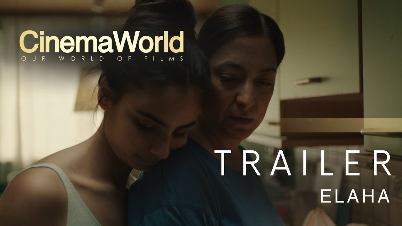 ELAHA | TRAILER | CinemaWorld