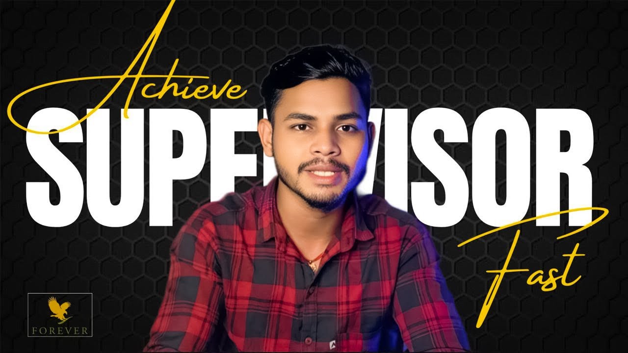 HOW TO ACHIEVE SUPERVISOR LEVEL FAST IN FOREVER LIVING PRODUCT || ROADMAP TO DO SUPERVISOR IN 20DAYS