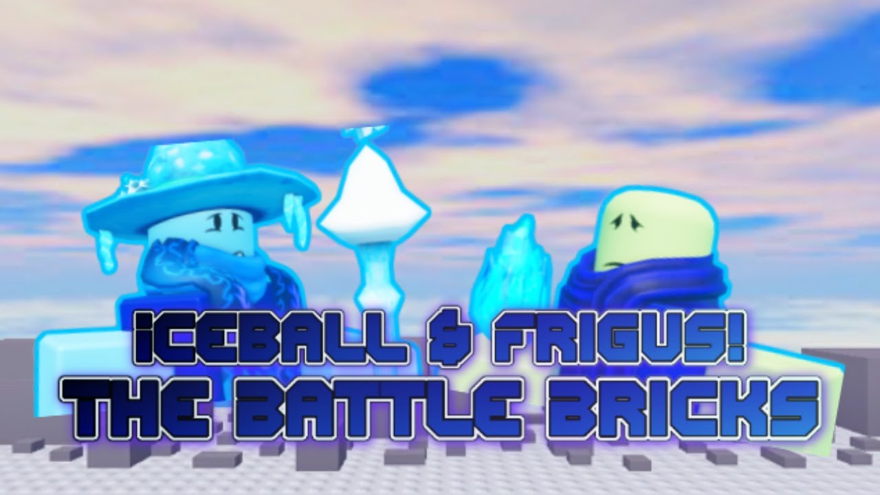 Iceball & Frigus (are always shaking) | The Battle Bricks