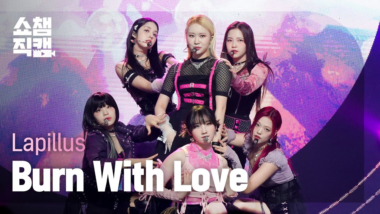 [쇼챔직캠 4K] Lapillus - Burn With Love (라필루스 - 번 위드 럽) l Show Champion l EP.455