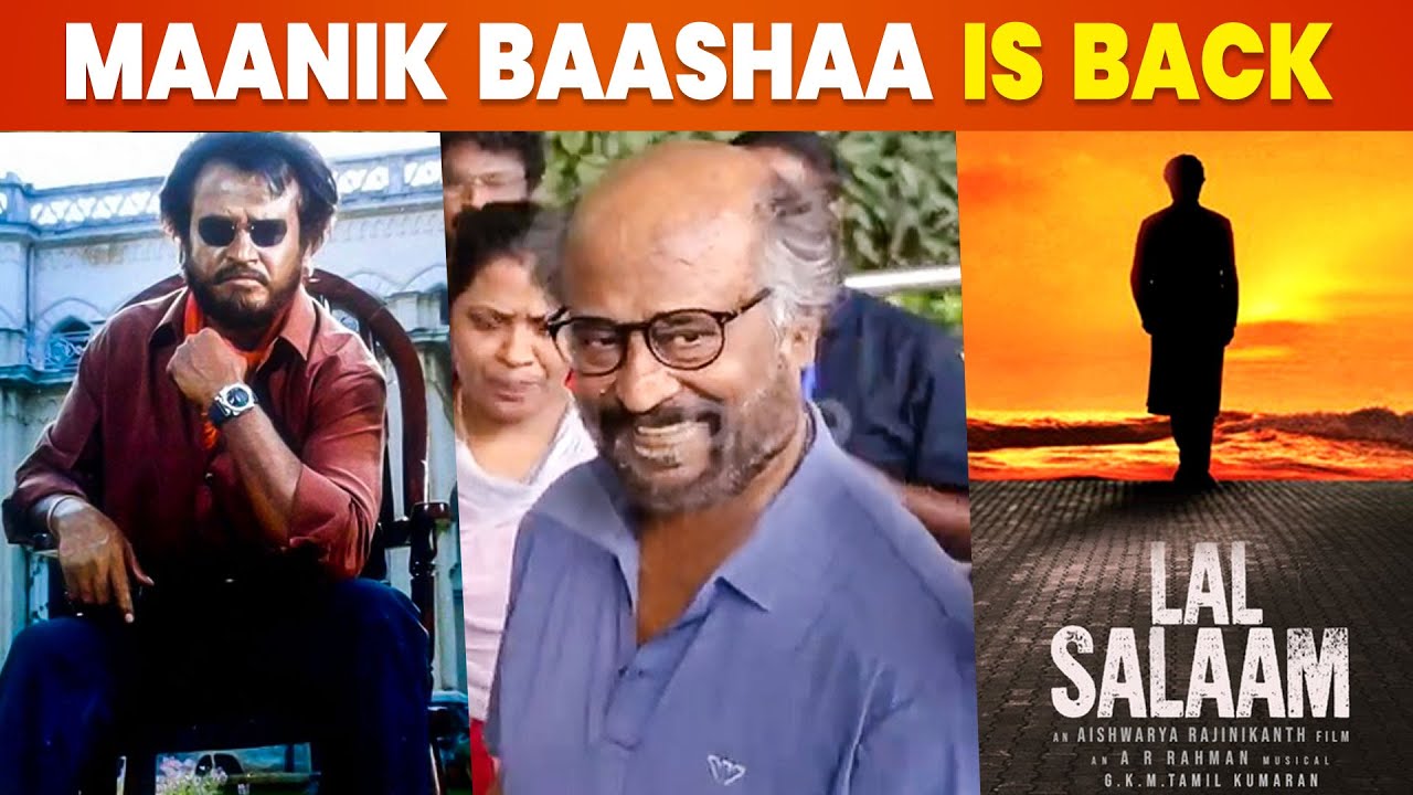 Lal Salaam First Look & Name Update | Maanik Baasha Returns | Super Star Rajinikanth | Mumbai