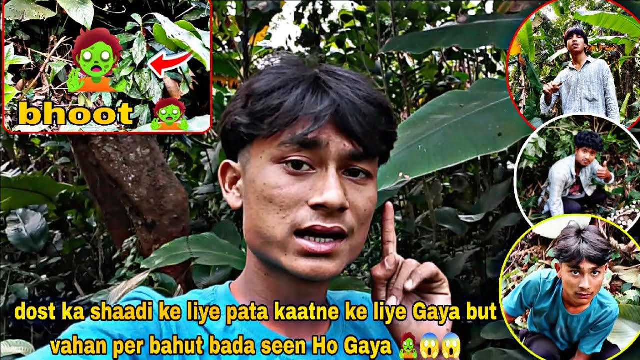 DOST KA SHAADI) KE LIYE PATA KAATNE KE LIYE GAYA BUT) VAHAN PER BAHUT BADA) seen ho gaya 😱😱😱 bhoot 🧟