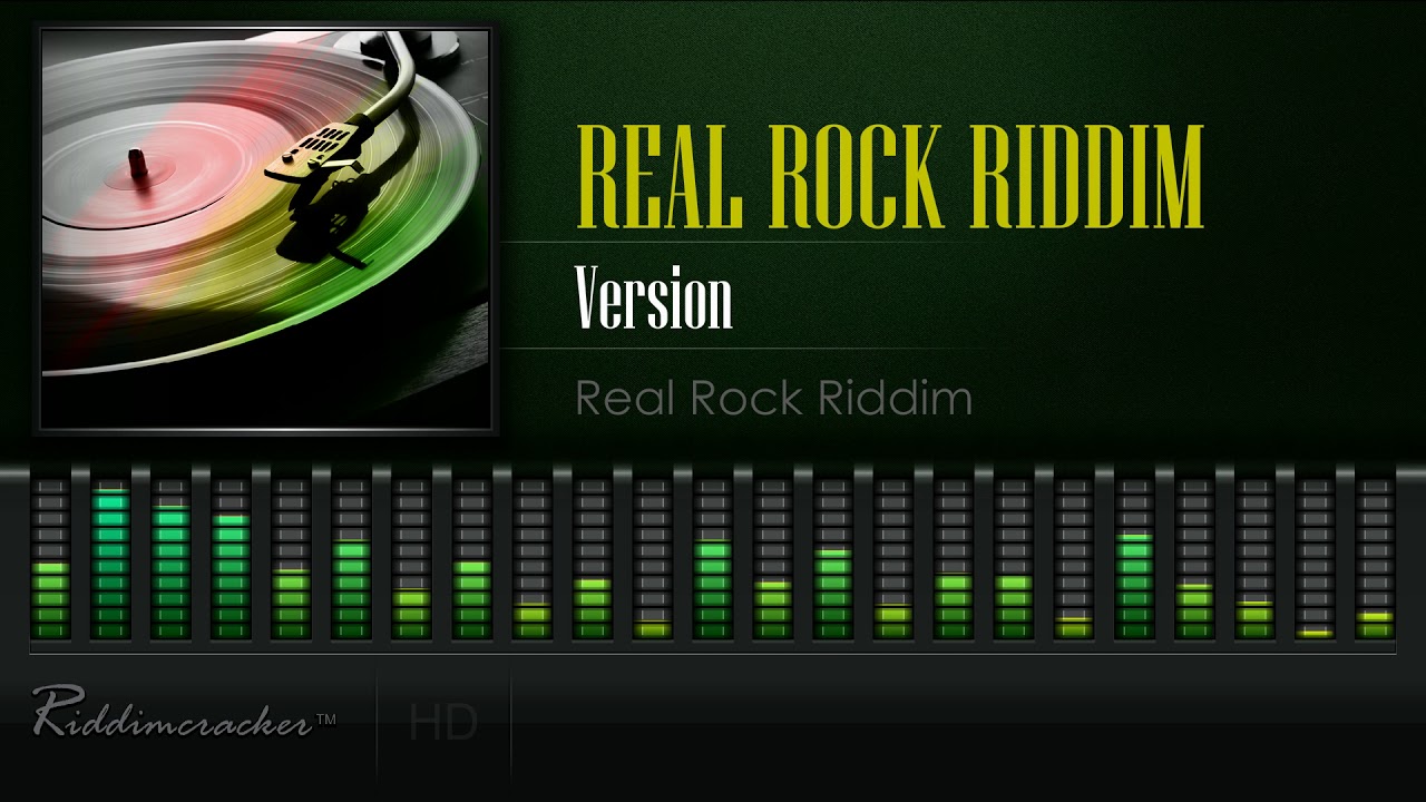 Real Rock Riddim - Version [HD]