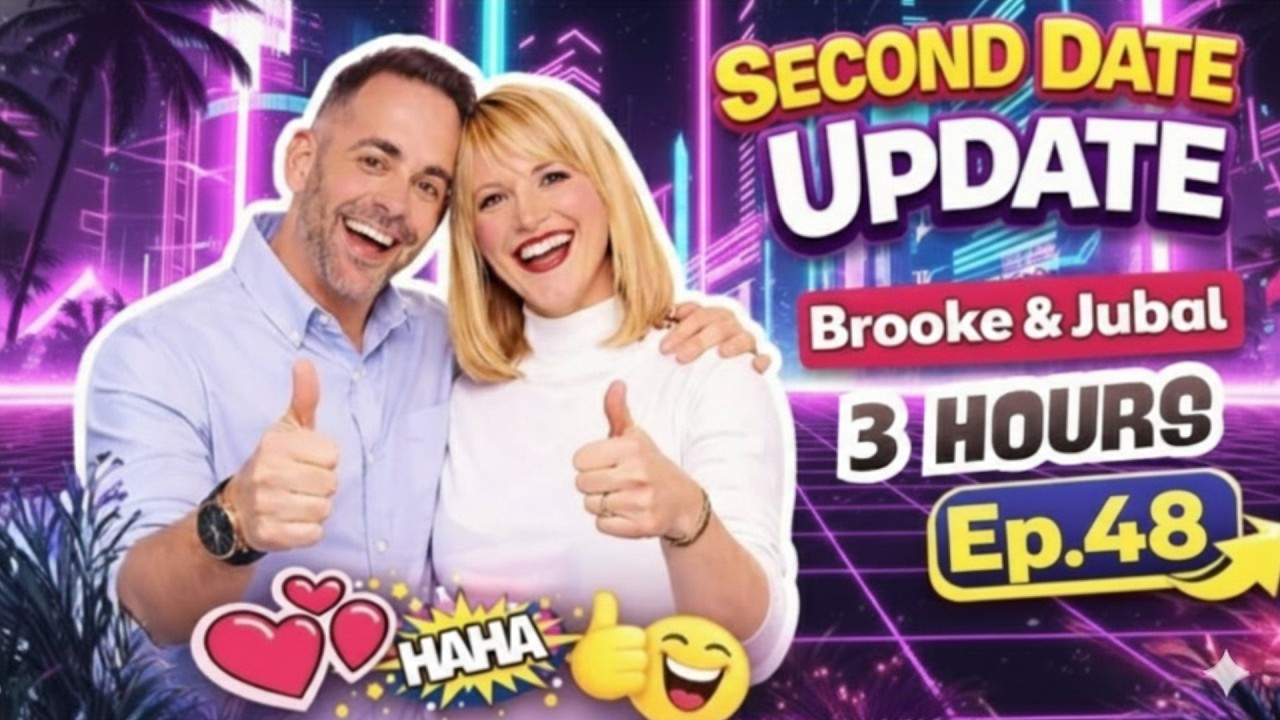 Brooke And Jubal Second Date Update | Ep.48 | This One Red Flag Ended Everything 🚩