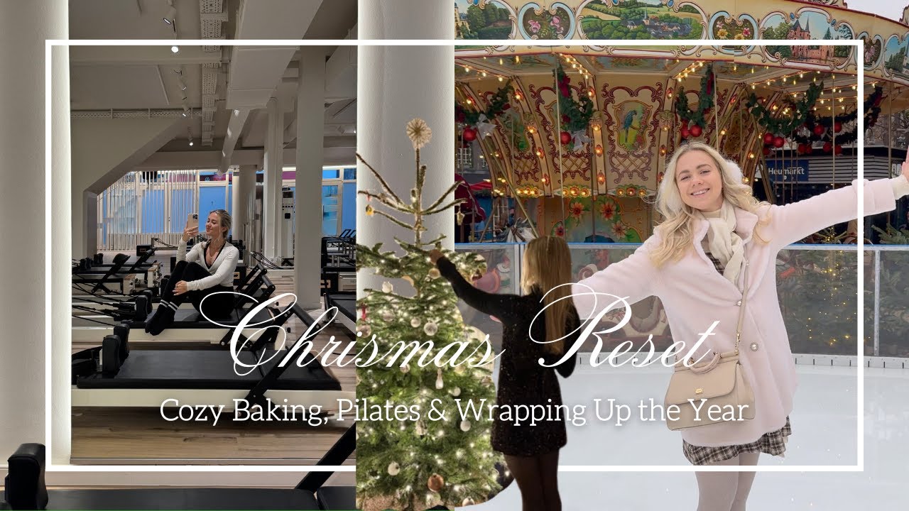 Cozy Christmas Reset 🎄 | Pilates, Baking & End-of-Year Reflections