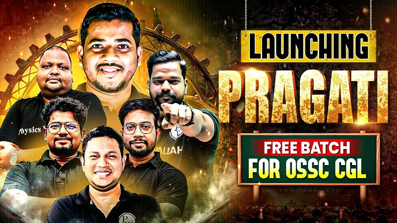 Launching: Pragati OSSC CGL 2025 Free Batch | OSSC CGL 2025 Foundation Batch