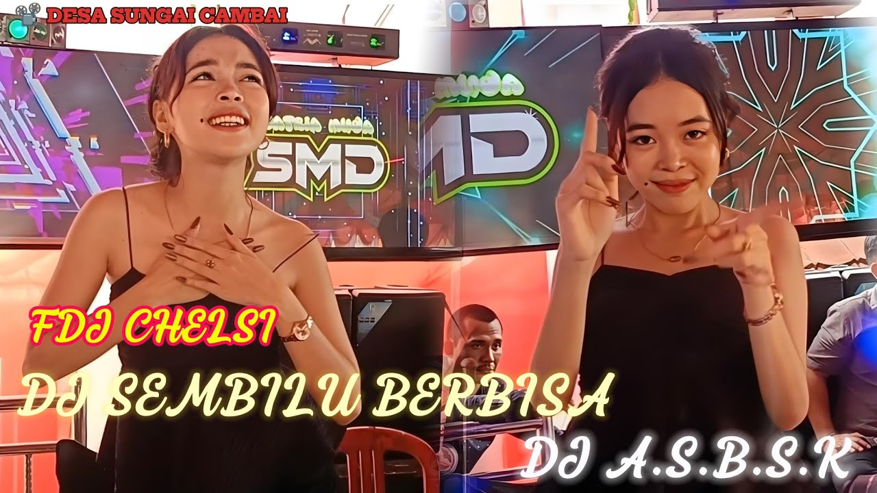 OT SMD • 🫵FDJ CEHLSI🫵🔥DJ  A.S.B.S.K 🧨DJ SEMBILU BERBISA ✈️HAPPY LAGI BOSs..LIVE DESA SUNGAI CAMBAI 🔥