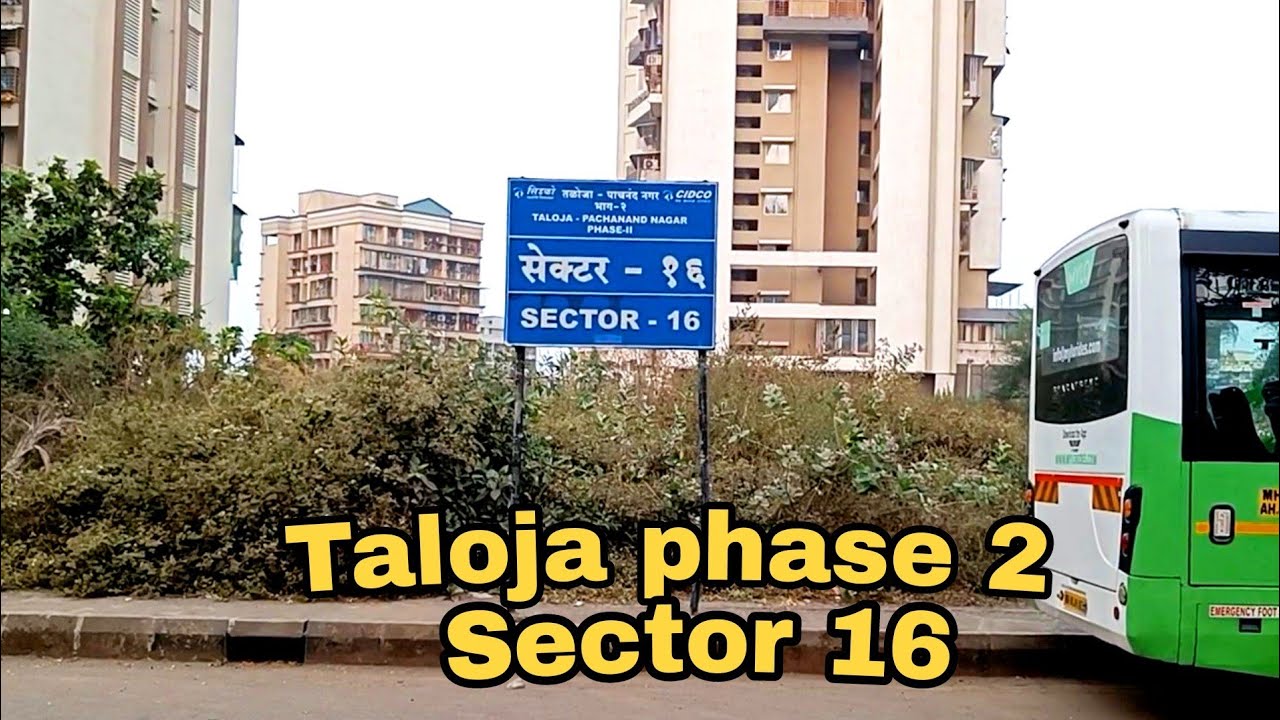 Taloja phase 2 Sector 16 Review 👀 |