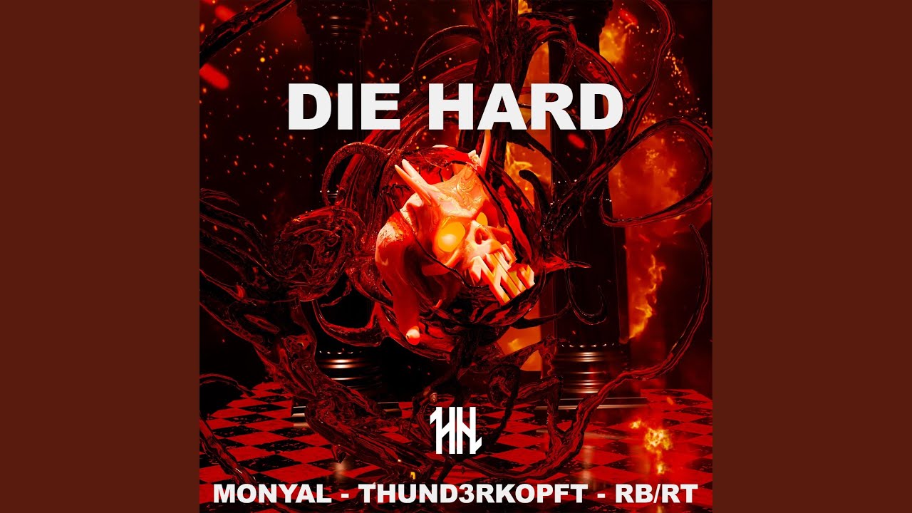 DIE HARD (feat. Thund3rkopft & RB/RT)