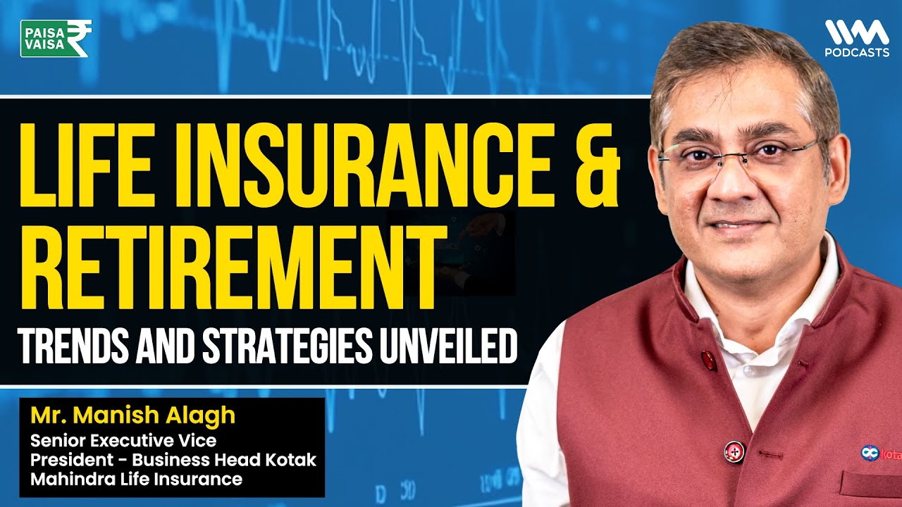 Secure Your Future : Essential 2025 Life Insurance & Retirement Trends | ft. Manish Alagh