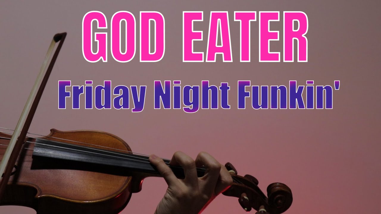 Friday Night Funkin' - God Eater - Violin Cover