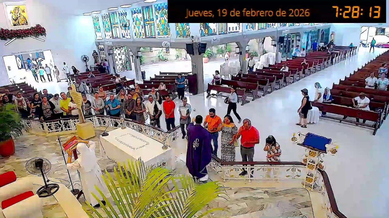 EUCARISTÍA   JUEVES   19     DE FEBRERO  DE 2026   7:00 AM