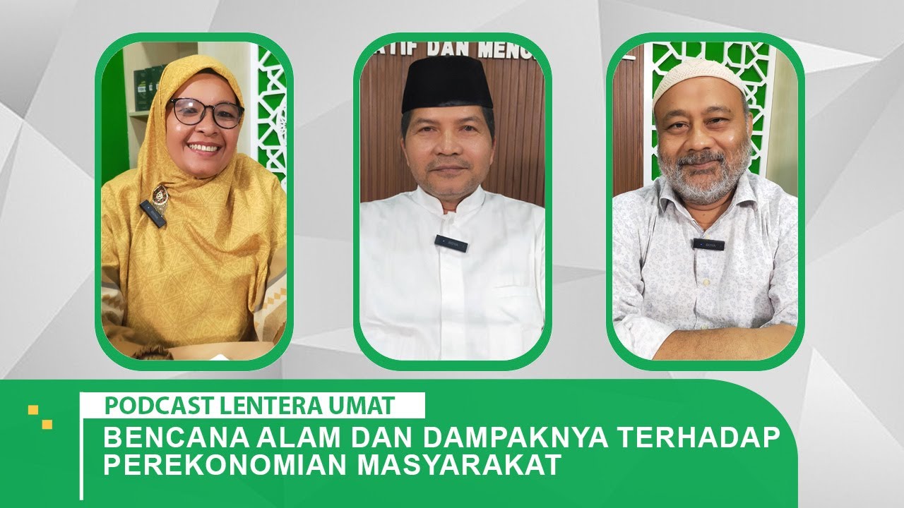 #57 Bencana Alam dan Dampaknya Terhadap Perekonomian Masyarakat