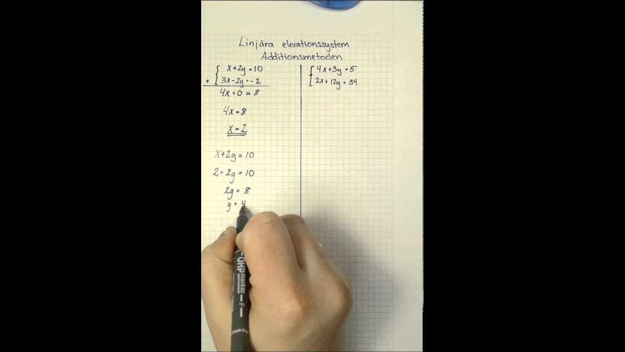 Matematik 2 Genomgång Additionsmetoden