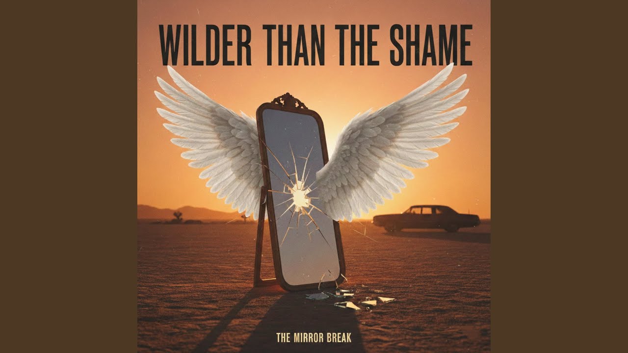 Wilder Than The Shame