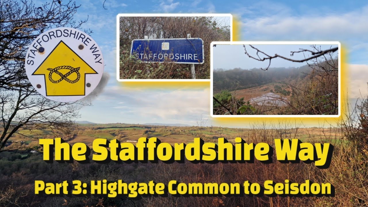Walking The Staffordshire Way (Part 3): Highgate Common to Seisdon