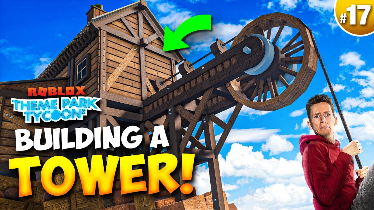 Building a GIANT Tower! | Theme Park Tycoon 2 &bull; #17
