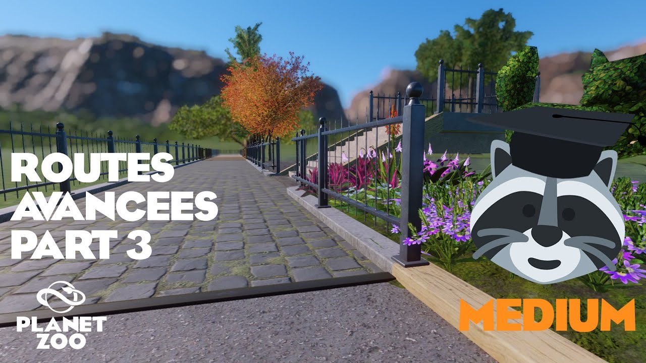 🦝Planet Zoo Academy : Routes Avancées Part 3