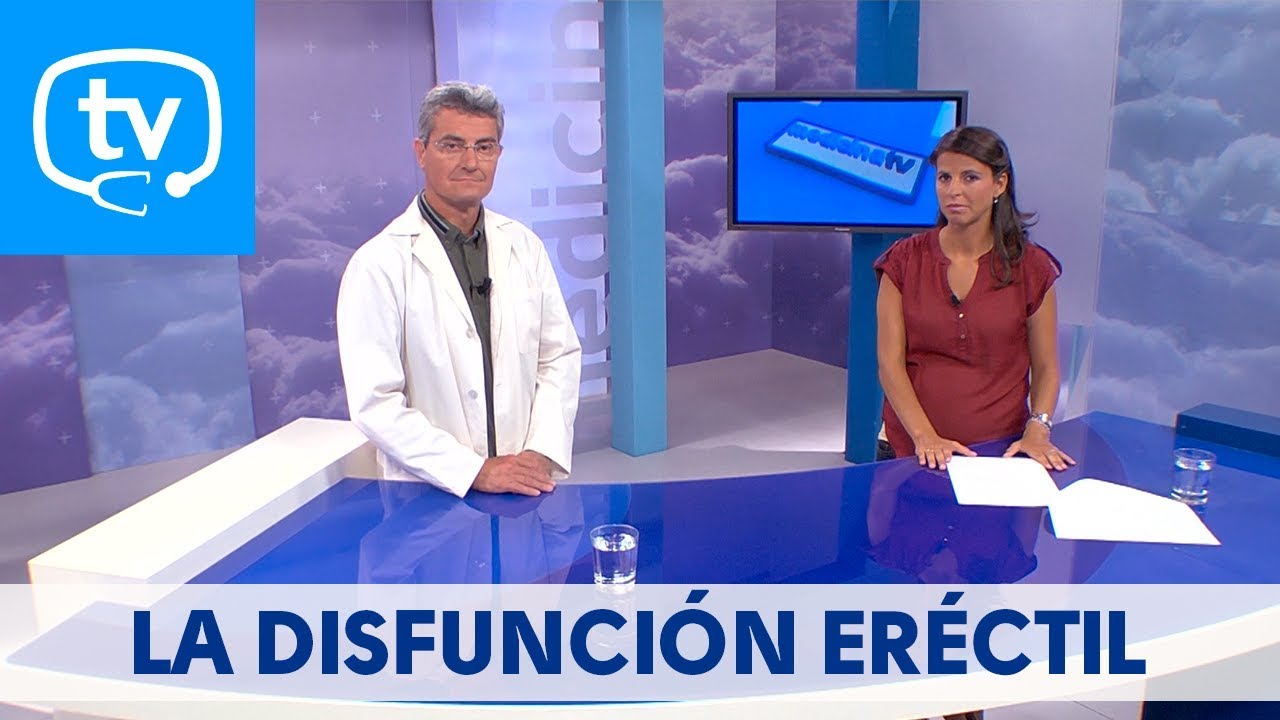MedicinaTV - 54. La disfunci&oacute;n er&eacute;ctil