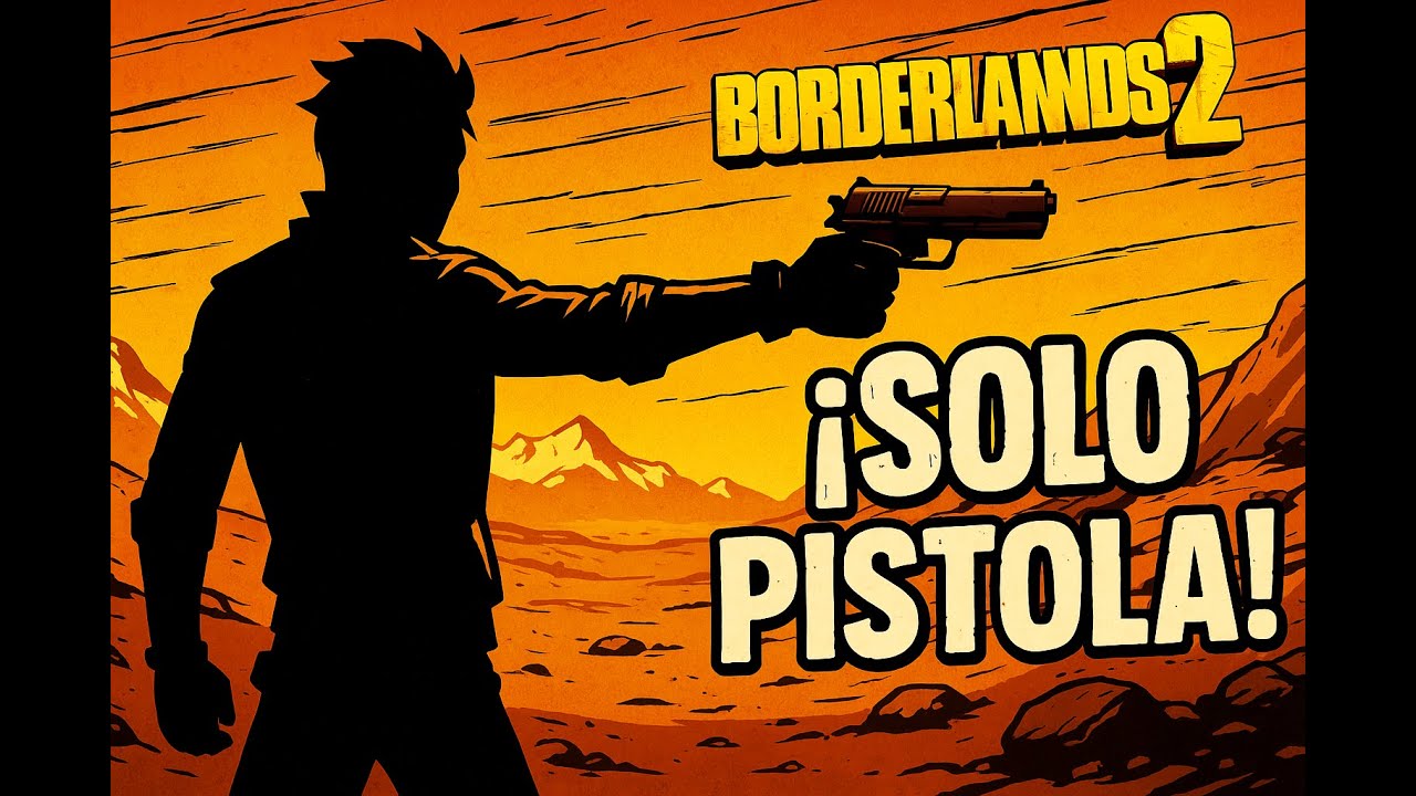 ¡LOCURA TOTAL! Pasando Borderlands 2 solo a PISTOLAS en COOP #3