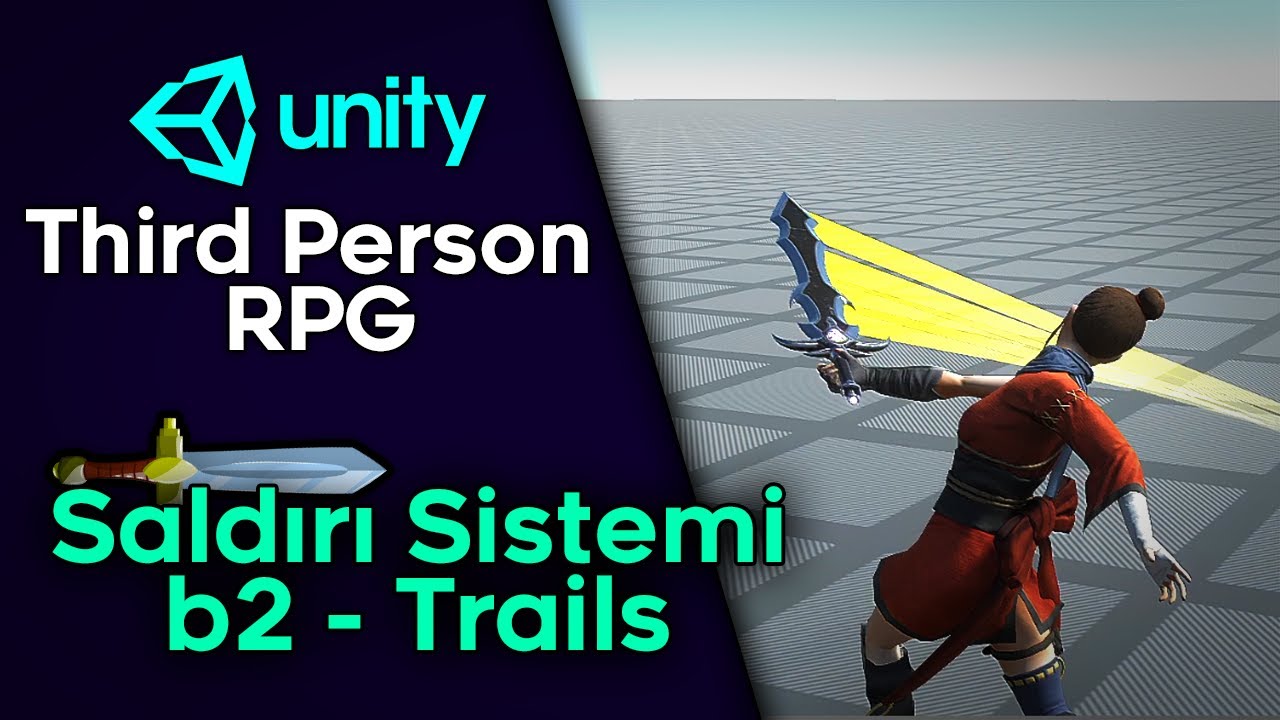 Saldırı Sistemi B2 - Trail Effects - TPS RPG Oyun Yapımı Bölüm 8