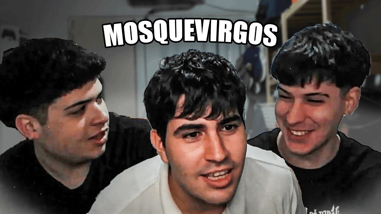 LOS MOSQUEVIRGOS