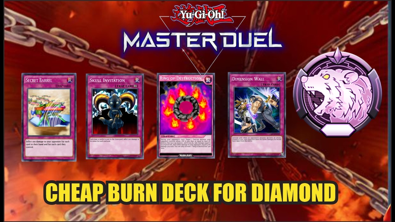 Cheap Burn Deck on Diamond Rank ~ Yu-Gi-Oh! Master Duel Season 52