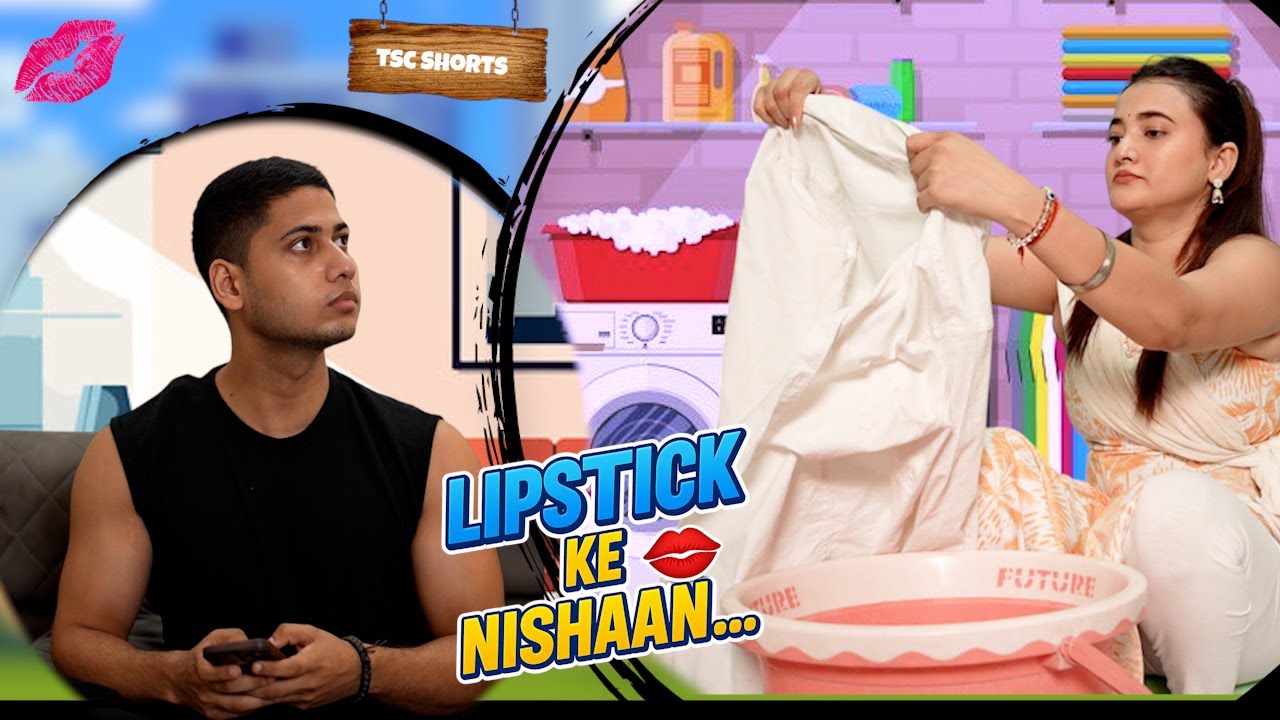 Lipstick Ke Nishaan 😲 - TSC Shorts