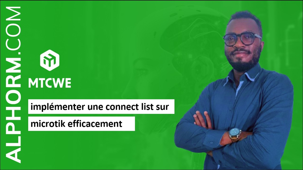 implémenter une connect list sur microtik efficacement