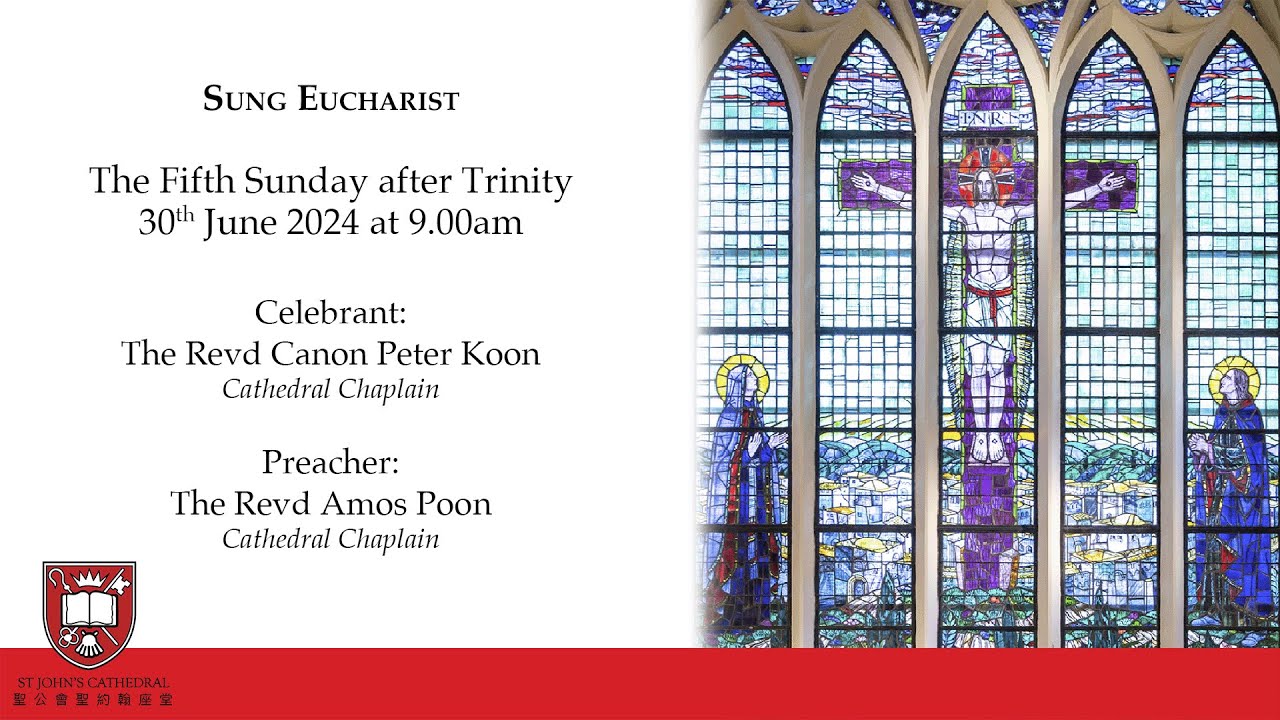 9am Sung Eucharist | 30th June | St John’s Cathedral