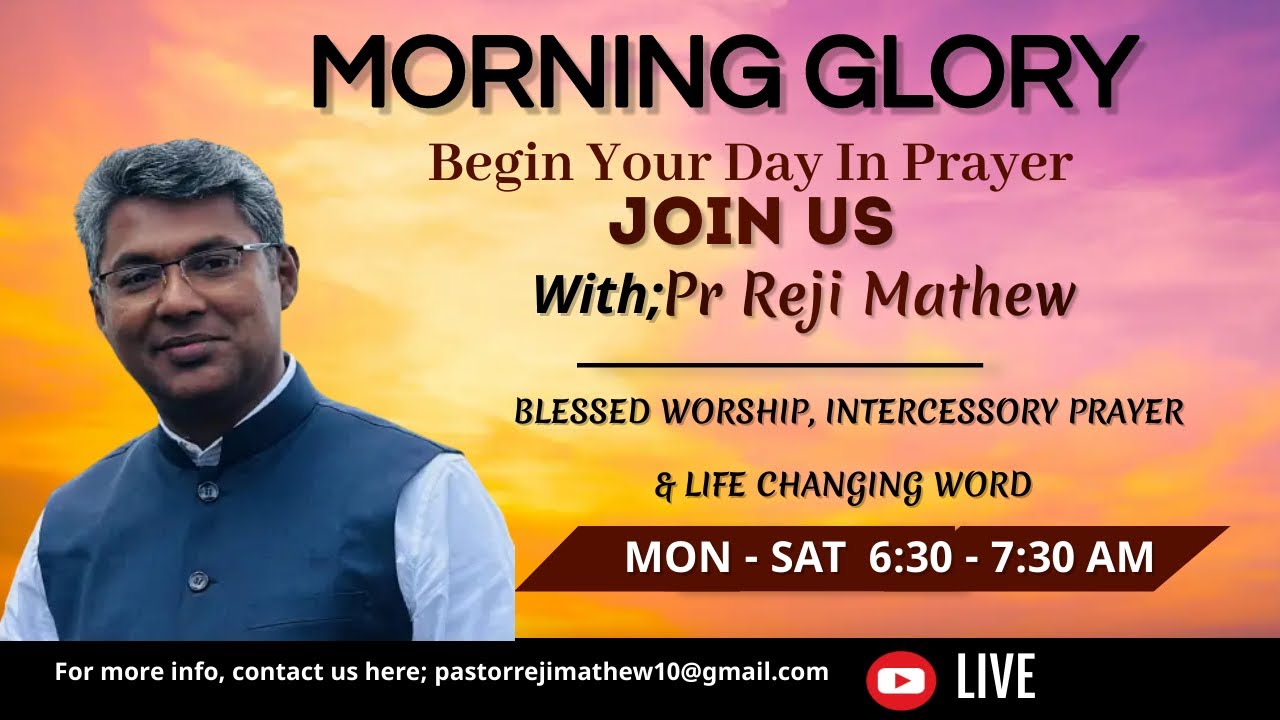 🔴MORNING GLORY  | 04-03-2024 | PR REJI MATHEW