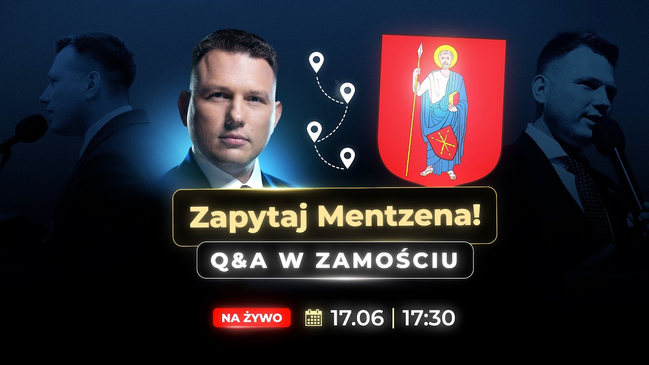 Zapytaj Mentzena: Q&A w Zamościu