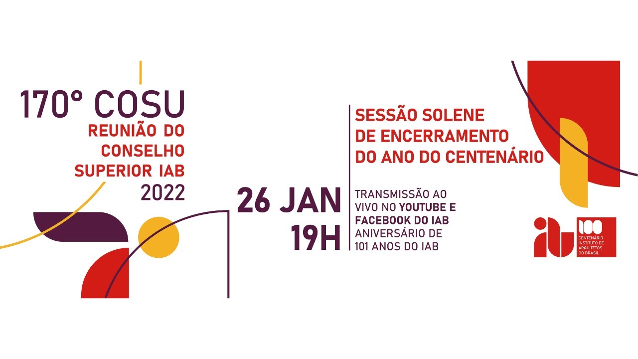 170&ordm; COSU - Sess&atilde;o Solene de Encerramento do Centen&aacute;rio do IAB