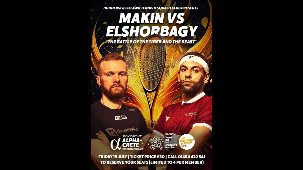 Joel Makin vs Mohamed Elshorbagy - Exhibition at HLTSC