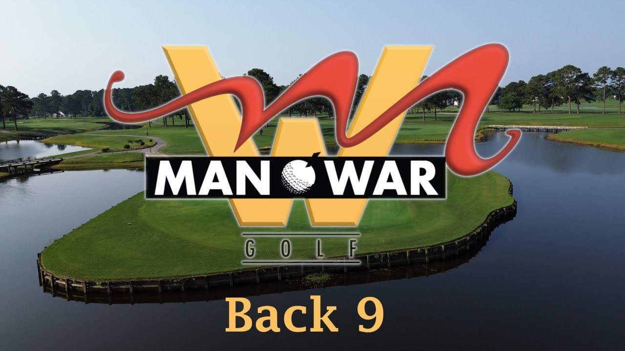 Man O War Back 9 , Myrtle Beach, SC