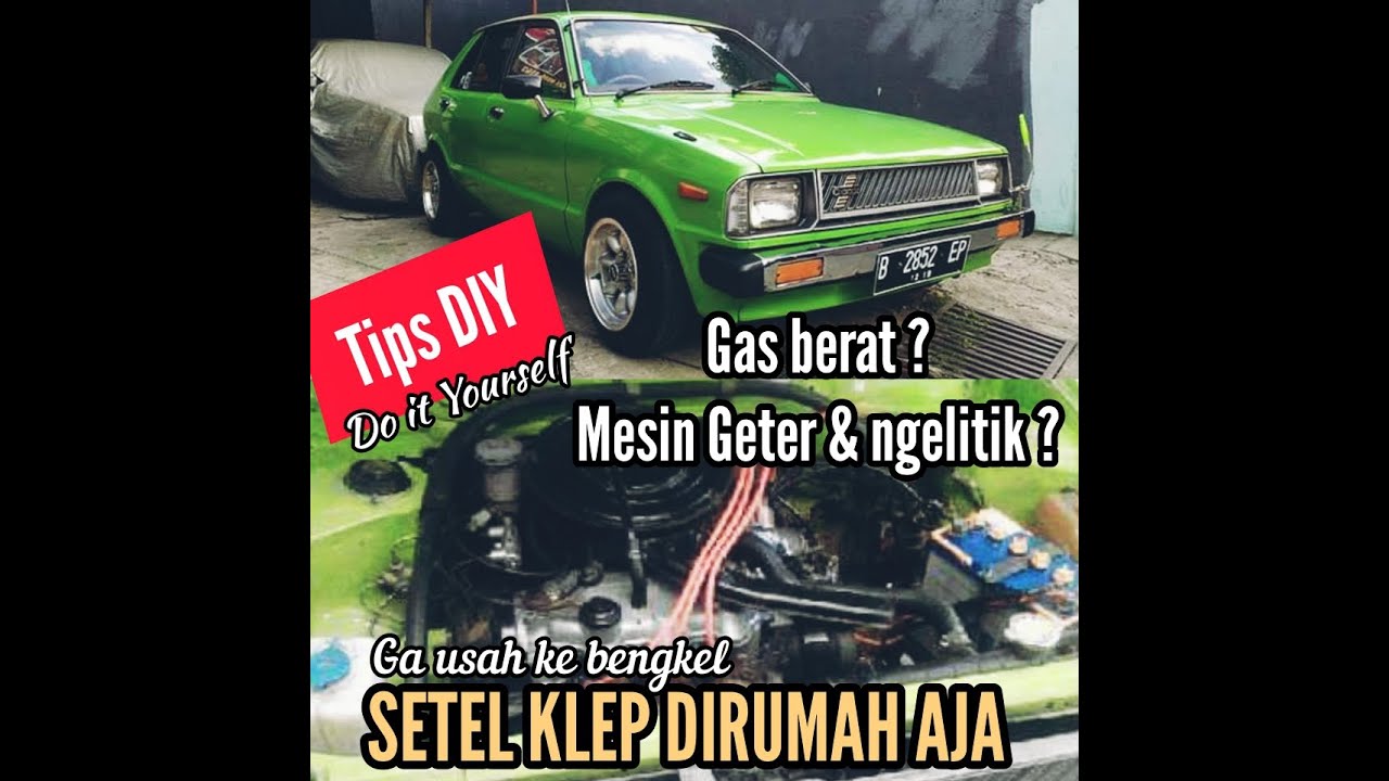 CARA STEL KLEP DAIHATSU CHARADE